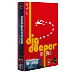 Detective, Jeu d'Enquête - Ext. Dig Deeper
