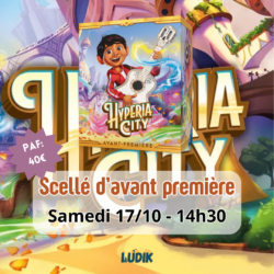 Lorcana Chap 14 - Hyperia City : Scellé d'avant-première 17/10 14h30